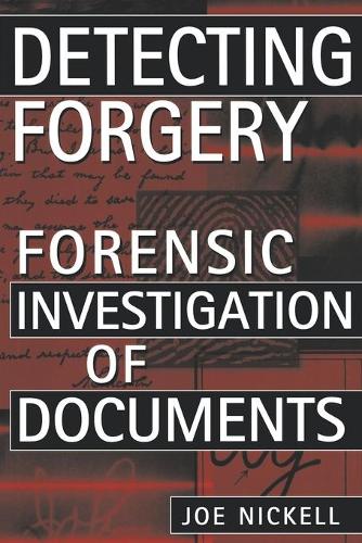 Паперова книга «Detecting Forgery: Forensic Investigation of Documents», автор Джо Нікелл - фото №1
