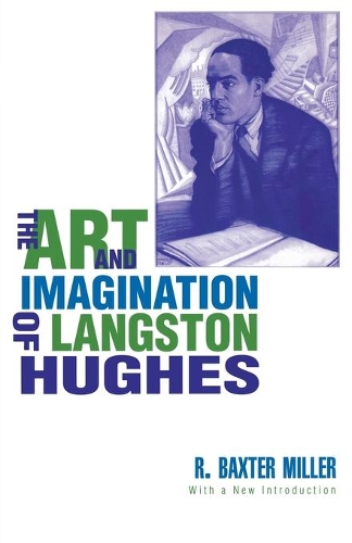 Паперова книга «The Art and Imagination of Langston Hughes», автор Р. Бакстер Міллер - фото №1