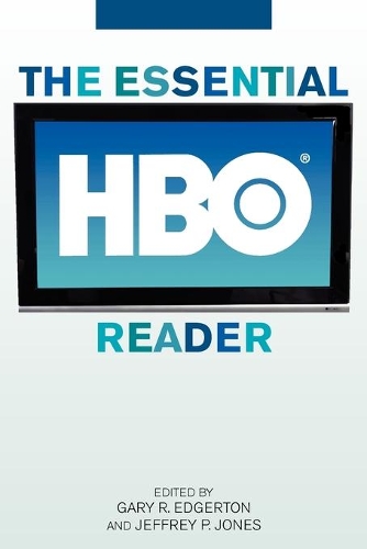 Паперова книга «The Essential HBO Reader», авторів Гарі Р. Еджертон, Джеффрі П. Джонс - фото №1