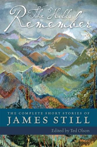 Паперова книга «The Hills Remember», автор Джеймс Стілл - фото №1