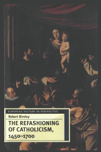 Бумажная книга «The Refashioning of Catholicism, 1450-1700: A Reassessment of the Counter Reformation», автор Роберт Бирли - фото №1