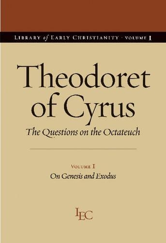 Бумажная книга «Theodoret of Cyrus v. 1; On Genesis and Exodus: The Questions on the ""Octateuch», автор Теодор Кирский - фото №1