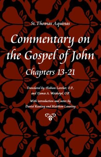 Паперова книга «Commentary on the Gospel of John Bks. 13-21», автор Фома Аквінський - фото №1