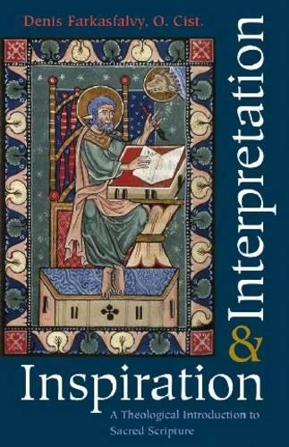 Паперова книга «Inspiration and Interpretation: A Theological Introduction to Sacred Scripture», автор Тома Аквінський - фото №1
