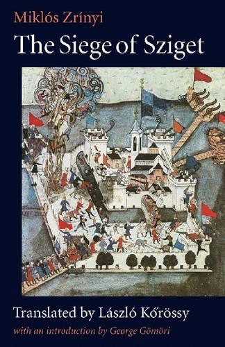Бумажная книга «The Siege of Sziget», автор Миклош Зриньи - фото №1