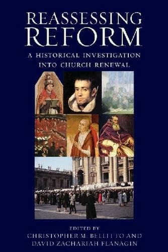 Бумажная книга «Reassessing Reform: A Historical Investigation into Church Renewal», авторов Кристофер М. Беллитто, Дэвид Захария Фланагин - фото №1