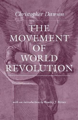 Бумажная книга «The Movement of World Revolution», автор Кристофер Доусон - фото №1