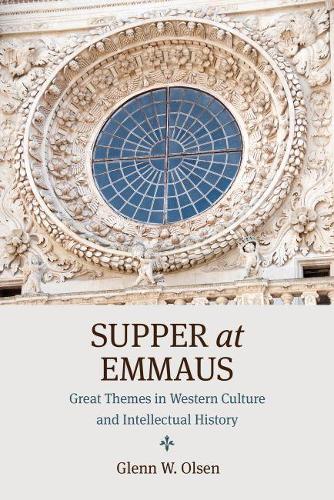 Бумажная книга «Supper at Emmaus: Great Themes in Western Culture and Intellectual History», автор Гленн В. Олсен - фото №1
