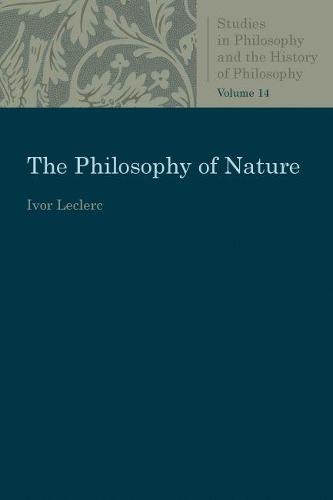 Бумажная книга «The Philosophy of Nature», автор Айвор Леклерк - фото №1