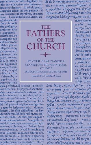 Паперова книга «Glaphyra on the Pentateuch, Volume 2: Exodus through Deuteronomy», автор Кирило Олександрійський - фото №1