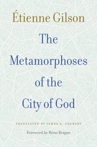 Паперова книга «The Metamorphoses of the City of God», автор Етьєн Жильсон - фото №1