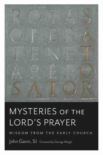 Бумажная книга «Mysteries of the Lord's Prayer: Wisdom from the Early Church», автор С.Дж. Гэвин - фото №1