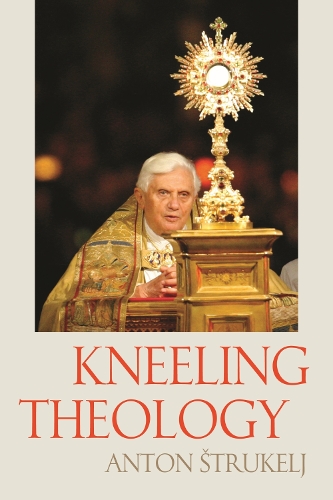 Бумажная книга «Kneeling Theology», авторов Антон Струкель, Кристоф Шонборн, Элден Фрэнсис Кертисс, Таддаус Кондрусевич - фото №1