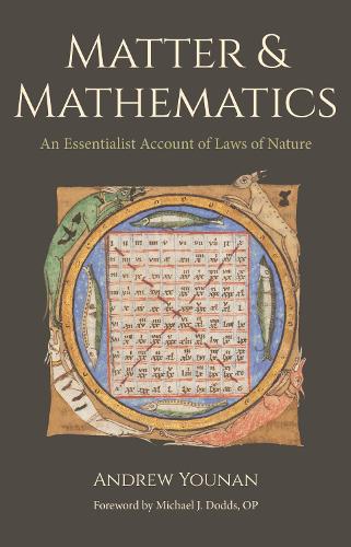 Паперова книга «Matter and Mathematics: An Essentialist Account of Laws of Nature», авторів Ендрю Юнан, Майкл Дж. Доддс - фото №1