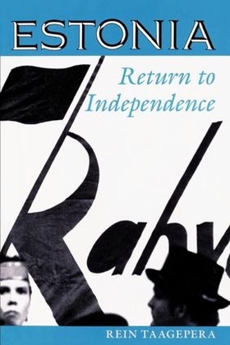 Паперова книга «Estonia: Return To Independence», автор Рейн Таагепера - фото №1