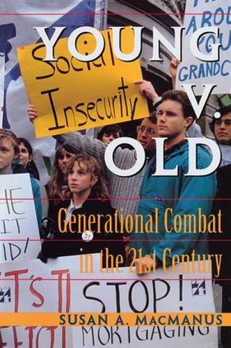 Бумажная книга «Young v. Old: Generational Combat In The 21st Century» - фото №1