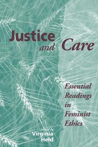 Паперова книга «Justice And Care: Essential Readings In Feminist Ethics» - фото №1