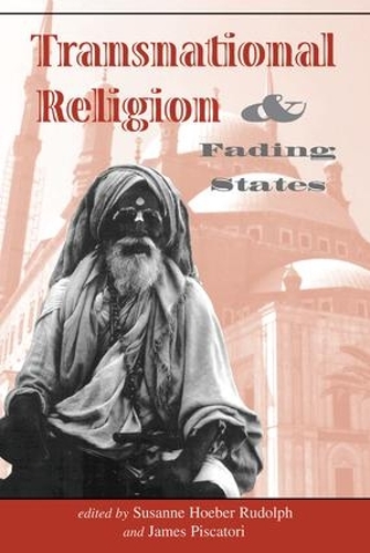 Бумажная книга «Transnational Religion And Fading States», авторов Джеймс Пискатори, Сюзанна Х Рудольф - фото №1