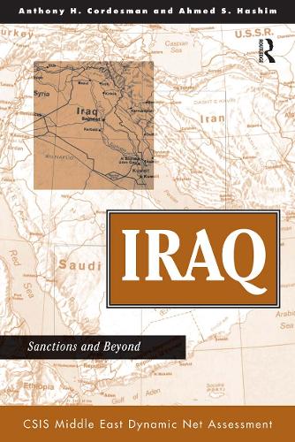 Паперова книга «Iraq: Sanctions And Beyond», авторів Ахмед С. Хашим, Ентоні Х. Кордесман - фото №1