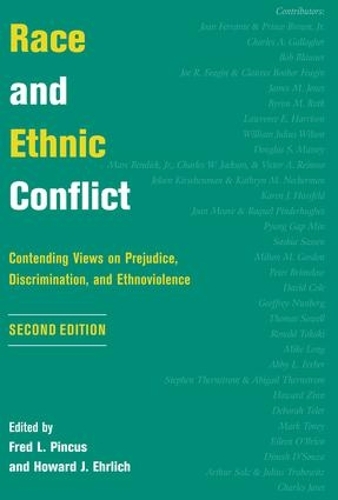 Бумажная книга «Race And Ethnic Conflict: Contending Views On Prejudice, Discrimination, And Ethnoviolence», авторов Фред Л. Пинкус, Говард Дж. Эрлих - фото №1