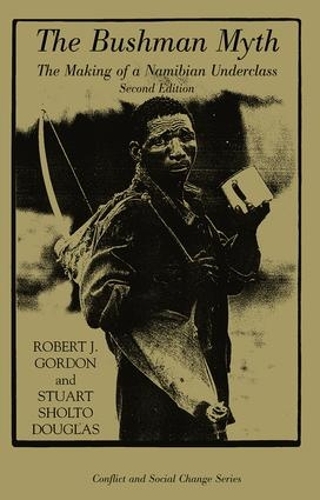 Бумажная книга «The Bushman Myth: The Making Of A Namibian Underclass» - фото №1
