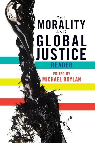 Паперова книга «The Morality and Global Justice Reader», автор Майкл Бойлан - фото №1