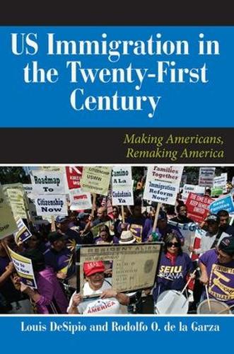 Бумажная книга «U.S. Immigration in the Twenty-First Century: Making Americans, Remaking America», автор Луи Дезипио - фото №1