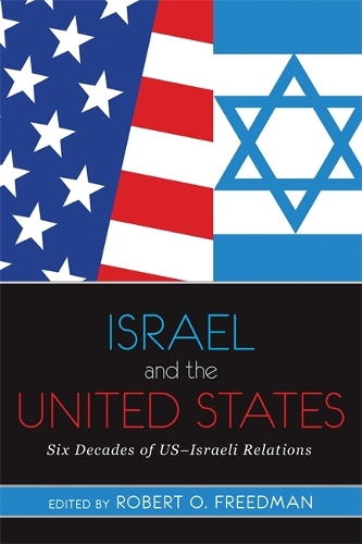 Бумажная книга «Israel and the United States: Six Decades of US-Israeli Relations», автор Роберт Фридман - фото №1