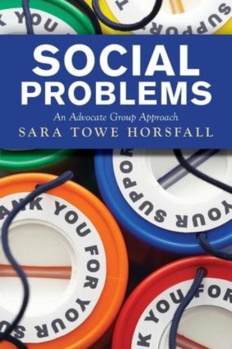 Бумажная книга «Social Problems: An Advocate Group Approach», автор Сара Тоу Хорсфолл - фото №1