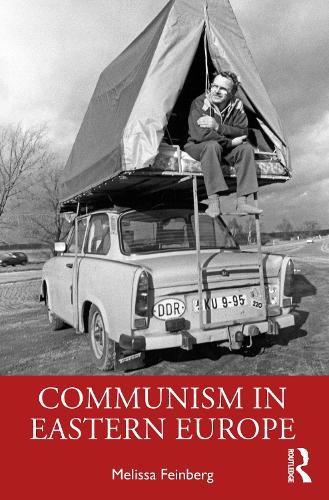 Бумажная книга «Communism in Eastern Europe», автор Мелисса Файнберг - фото №1
