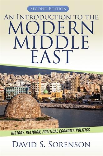 Бумажная книга «An Introduction to the Modern Middle East: History, Religion, Political Economy, Politics», автор Дэвид Соренсон - фото №1