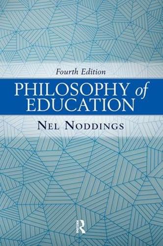 Паперова книга «Philosophy of Education, 4th Edition», автор Нел Ноддінгс - фото №1