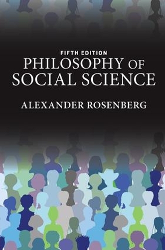 Бумажная книга «Philosophy of Social Science», автор Александр Розенберг - фото №1