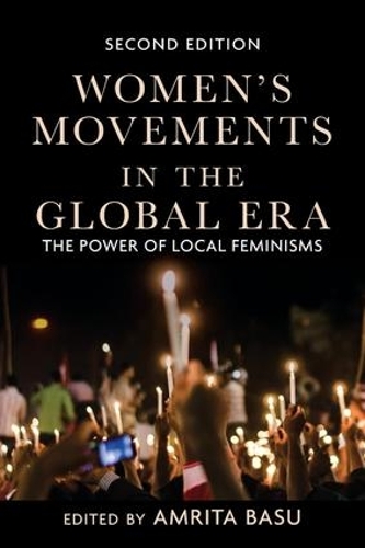Бумажная книга «Women's Movements in the Global Era: The Power of Local Feminisms», автор Амрита Басу - фото №1
