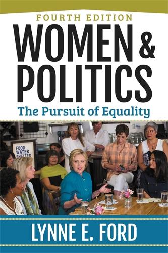 Бумажная книга «Women and Politics: The Pursuit of Equality», автор Линн Форд - фото №1