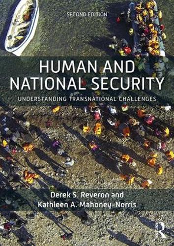 Бумажная книга «Human and National Security: Understanding Transnational Challenges», авторов Дерек С. Реверон, Кэтлин А. Махони-Норрис - фото №1