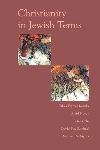 Паперова книга «Christianity In Jewish Terms», авторів Девід Сандмел, Майкл Зінгер, Пітер Окс, Тіква Фраймер-Кенскі - фото №1