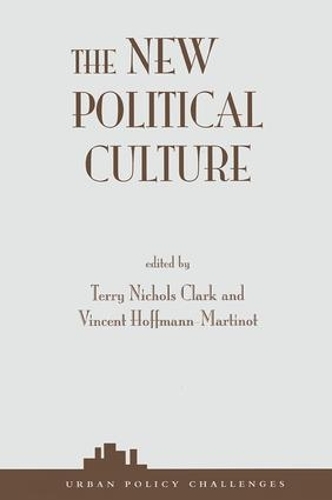 Бумажная книга «The New Political Culture», авторов Терри Николс Кларк, Винсент Хоффманн-Мартино - фото №1