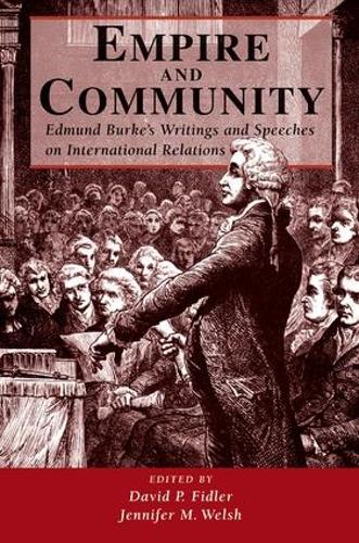 Бумажная книга «Empire And Community: Edmund Burke's Writings And Speeches On International Relations» - фото №1
