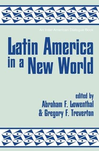 Бумажная книга «Latin America In A New World», авторов Авраам Ф. Ловенталь, Грегори Ф. Тревертон - фото №1