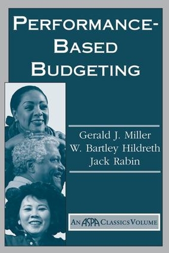 Бумажная книга «Performance Based Budgeting», автор Джеральд Миллер - фото №1