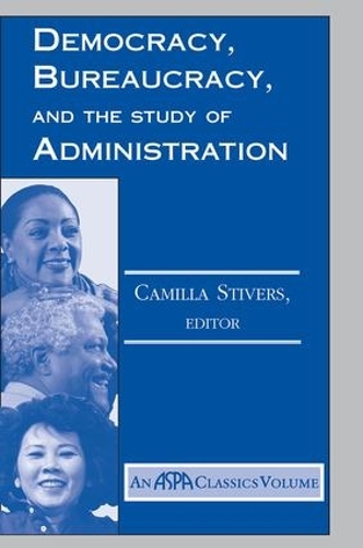 Бумажная книга «Democracy, Bureaucracy, And The Study Of Administration», автор Камилла Стиверс - фото №1