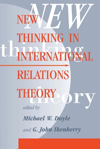 Бумажная книга «New Thinking In International Relations Theory», автор Майкл В. Дойл - фото №1