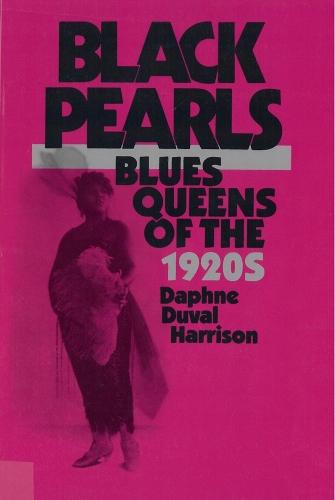 Бумажная книга «Black Pearls: Blues Queens of the 1920s», автор Дафна Харрисон - фото №1