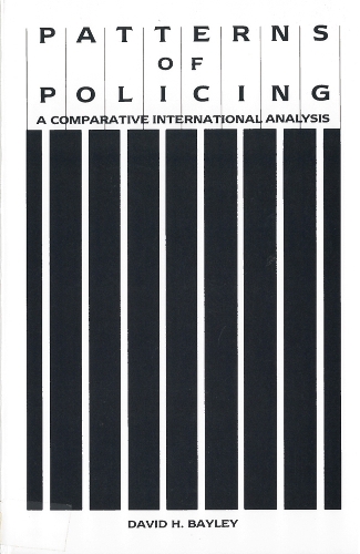 Бумажная книга «Patterns of Policing: A Comparative International Analysis», автор Дэвид Бэйли - фото №1