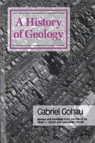 Паперова книга «A History Of Geology», автор Габріель Гохау - фото №1