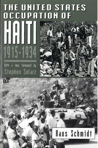 Бумажная книга «The United States Occupation of Haiti, 1915-1934», автор Ганс Шмидт - фото №1