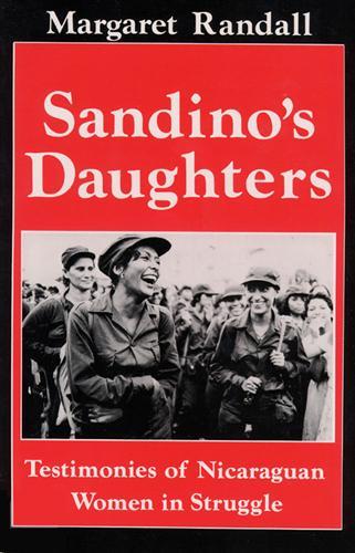 Бумажная книга «Sandino's Daughters: Testimonies of Nicaraguan Women in Struggle», автор Маргарет Рэндалл - фото №1