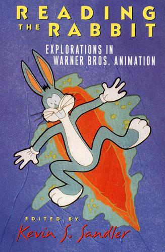 Бумажная книга «Reading the Rabbit: Explorations in Warner Bros. Animation», автор Кевин С. Сэндлер - фото №1