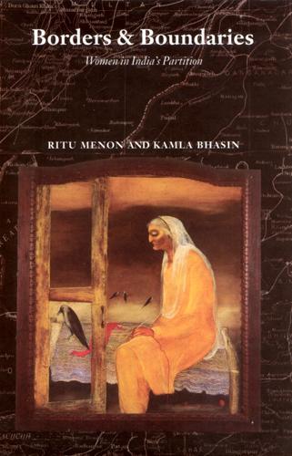 Бумажная книга «Borders and Boundaries: How Women Experienced the Partition of India», автор Риту Менон - фото №1